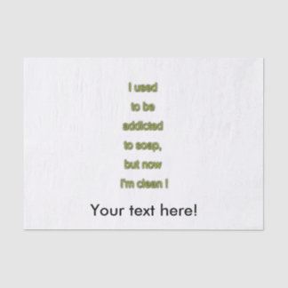 Soap funny text tissue paper