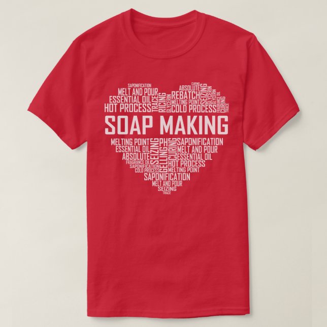 Soap Making Heart T-Shirt (Design Front)