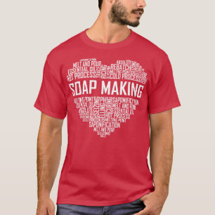Soap Making Heart T-Shirt
