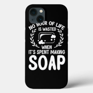 Soap Making Mum Like A Regular Mum Just Way Batter iPhone 13 Case