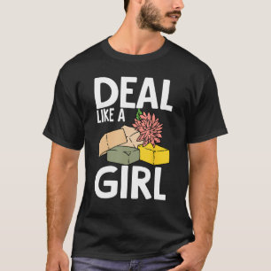 Soap Making Soap Maker Soapologist Deal Like A Gir T-Shirt