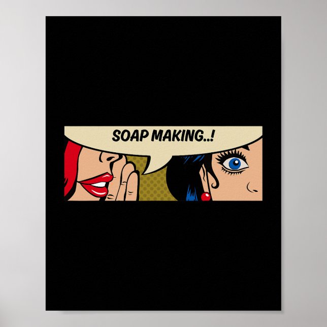 Soap Making Women Whispering Soaps Comic Poster (Front)