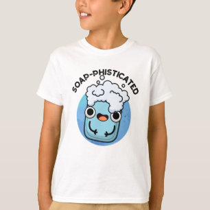 Soap-phisticated Funny Soap Pun  T-Shirt