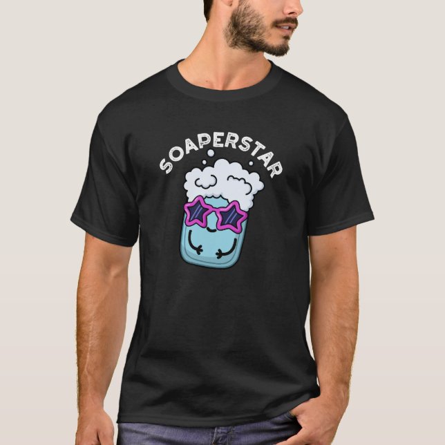 Soaperstar Funny Soap Pun Dark BG T-Shirt (Front)