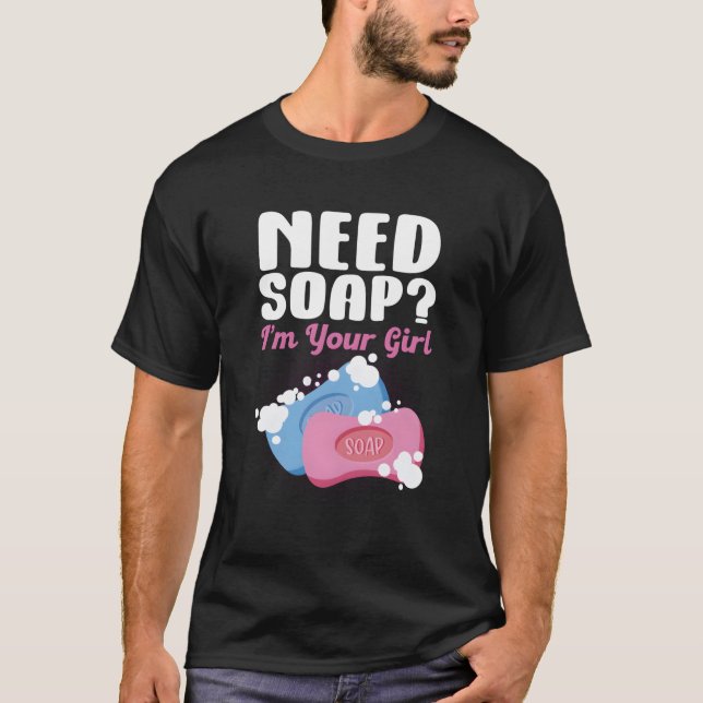 Soapmaker Handmade Soap Making Enthusiast T-Shirt (Front)