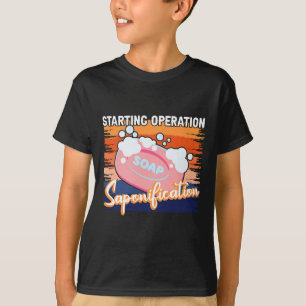 Soapmaking Starting Operation Saponification Homem T-Shirt