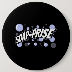 SoapPrise Handmade Craft Fair Soap Making 6 Cm Round Badge