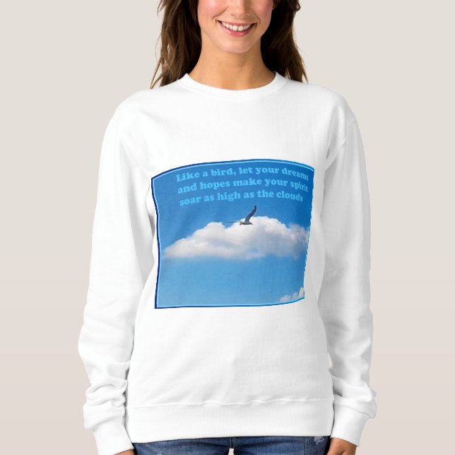 Soar, For More Sweatshirt (Front)
