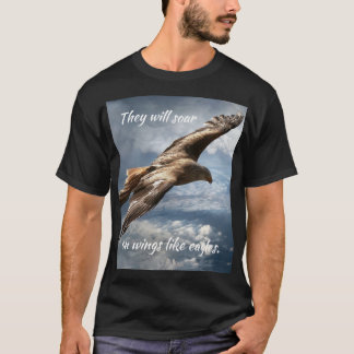 Soaring Eagle Motivational Bible Quote T-Shirt