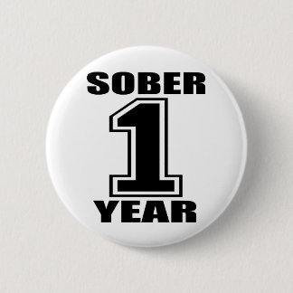 Sober 1 Year Black on White 6 Cm Round Badge