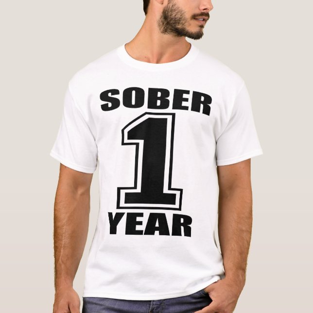 Sober 1 Year Black on White T-Shirt (Front)