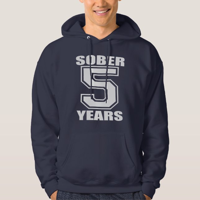 Sober 5 Years White on Dark Hoodie (Front)