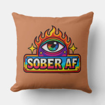 Sober AF - Throw Pillow