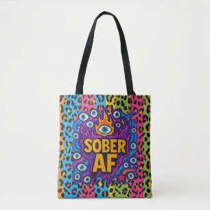 Sober AF - Tote Bag