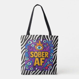 Sober AF - Tote Bag
