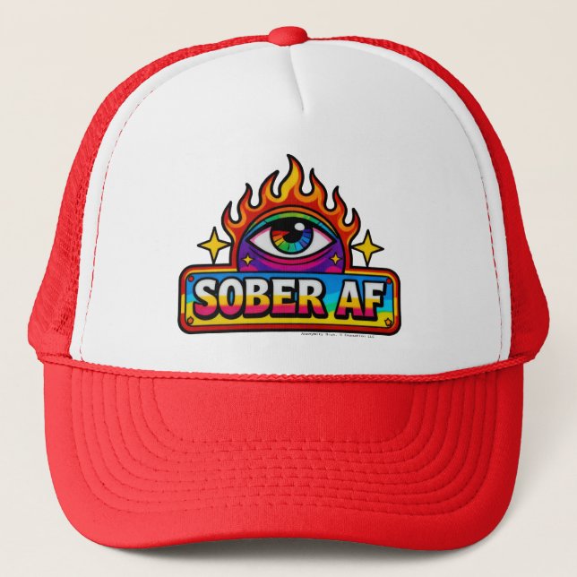 Sober AF - Trucker Hat (Front)