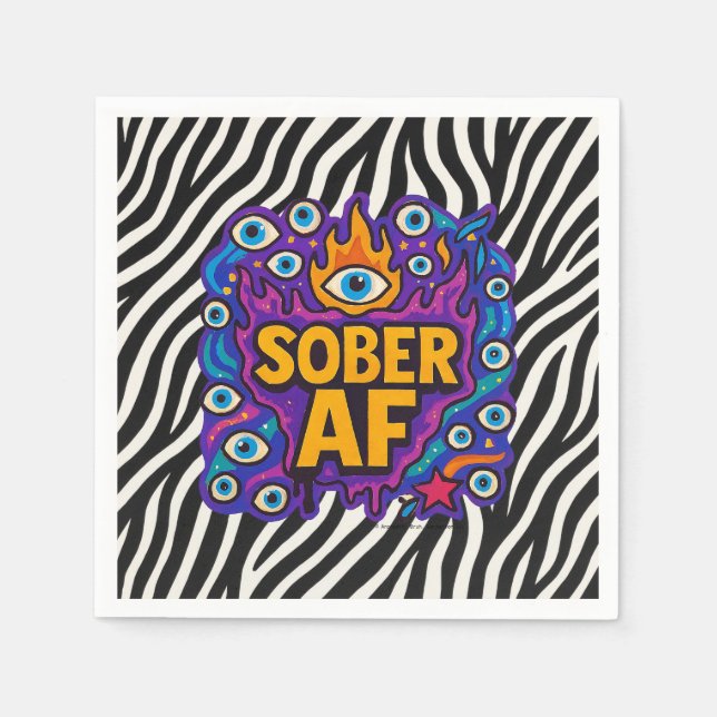Sober AF - Zebra Pattern -  Napkin (Front)