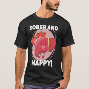 Sober and Happy Liver Chibi Joy Recovery Anniversa T-Shirt