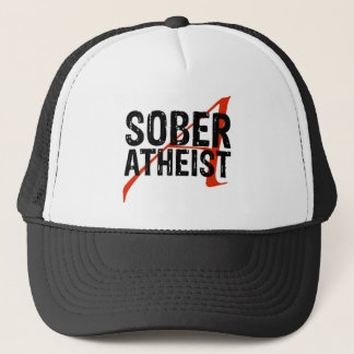 Sober Atheist Trucker Hat