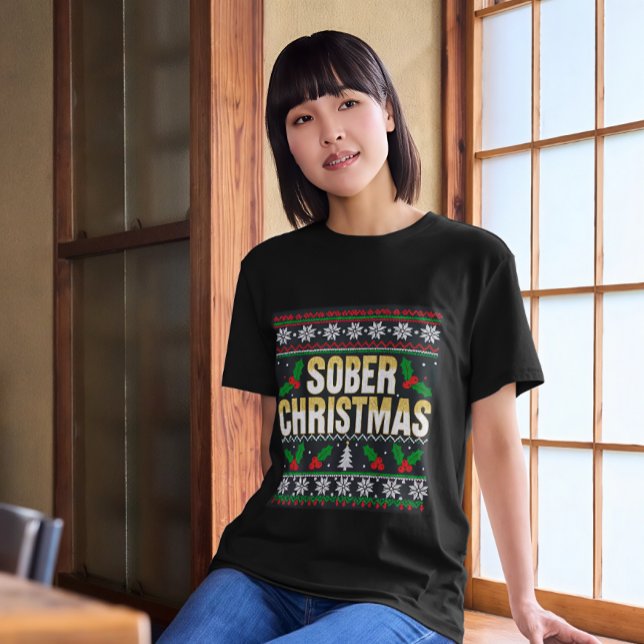 Sober christmas womens T-Shirt (Creator Uploaded)
