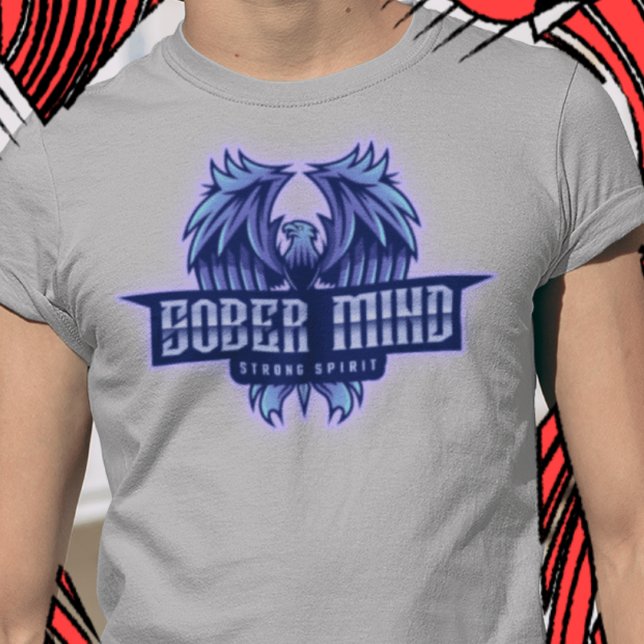 Sober Mind Strong Spirit T-Shirt (Creator Uploaded)