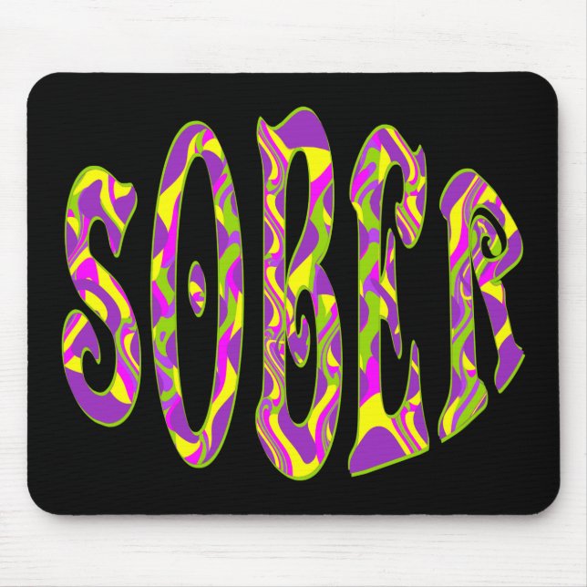 SOBER  Retro 60’s Art Psychedelic Mouse Pad (Front)