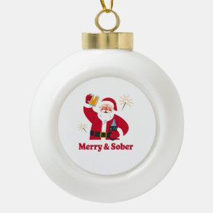 Sober Santa Sobriety Christmas Xmas Sober Ceramic Ball Christmas Ornament