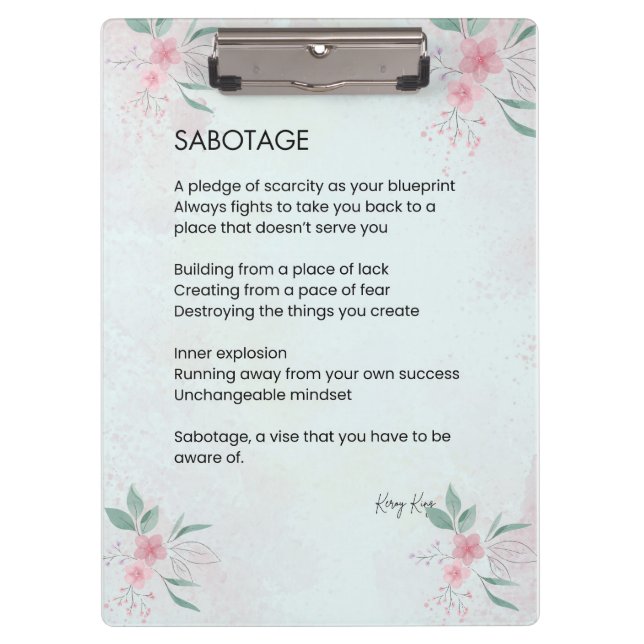 Sobotage - Awareness Self Love Poem Clipboard (Front)