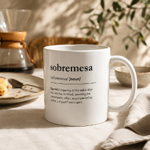 Sobremesa Definition Spanish words Vocabulary Coffee Mug