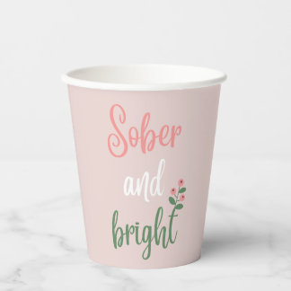 Sobriety Christmas Party Pink Paper Cups