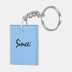 Sobriety Date Key Tag Key Ring