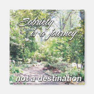 sobriety is a journey magnet