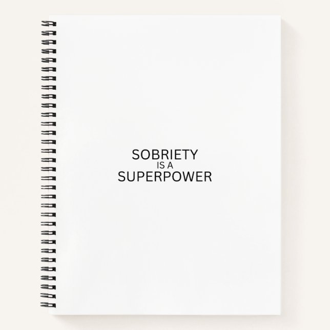 Sobriety Is A Superpower Minimalist Spiral  Notebook (Front)