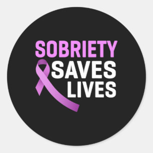Sobriety Saves Lives End Addiction Overdose Awaren Classic Round Sticker