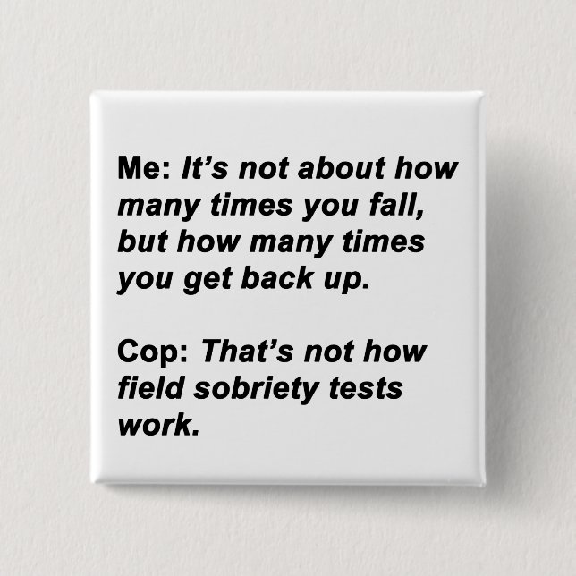 Sobriety Test 15 Cm Square Badge (Front)