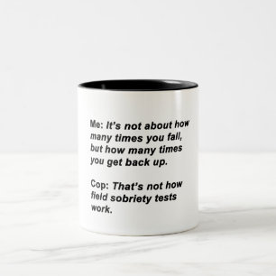 Sobriety Test Two-Tone Coffee Mug