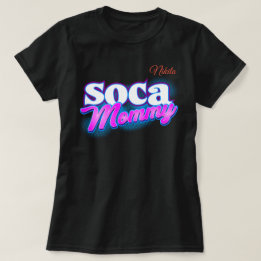 Soca Mummy 2 (Personalised) T-Shirt