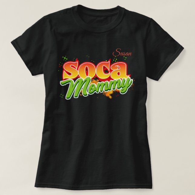 Soca Mummy (Personalised) T-Shirt (Design Front)