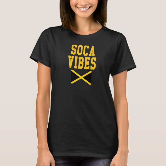 Soca Vibes Jamaica Jamaican Flag   T-Shirt (Front)