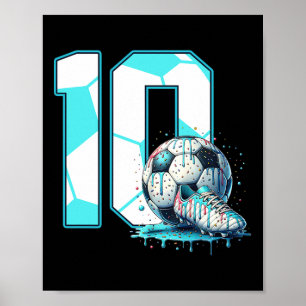 Soccer 10th Birthday 10 Year Old Ice Cream Drip Bd Poster