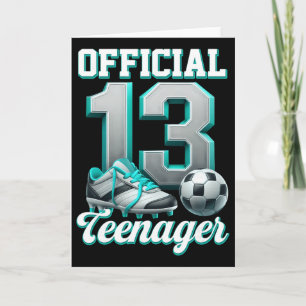 Soccer 13 Year Old Birthday Boy Thirteen Official  Card