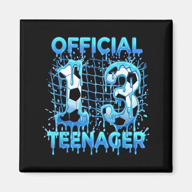 Soccer 13th Birthday Ice Cream Drip Official Teena Magnet (Front)