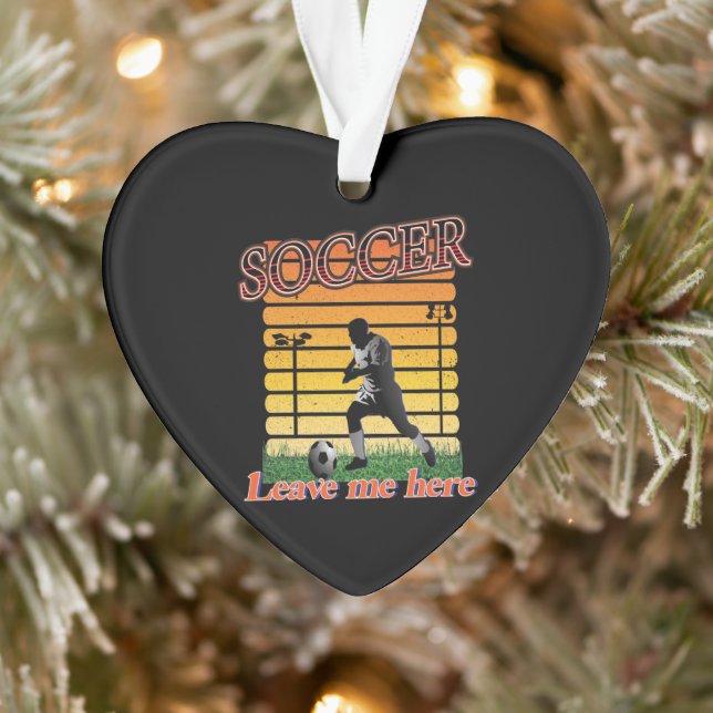 Soccer 2021 Leave Me Here Ornament (Tree)