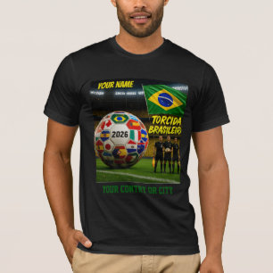 Soccer 2026 futbol Brasil Custom Name country  T T-Shirt