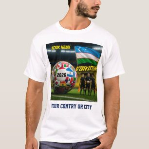 Soccer 2026 futbol Uzbekistán Custom Name country T-Shirt