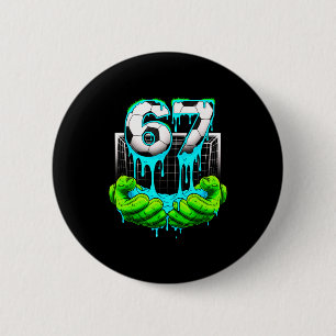 Soccer 67 Six Seven 6 7 Funny Gen Alpha Meme Drip Cm Round Badge