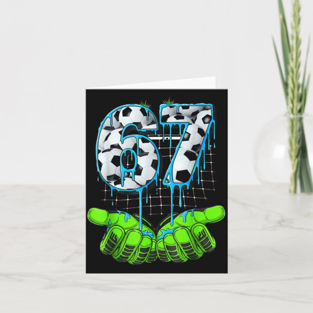 Soccer 67 Six Seven Funny Gen Alpha Meme  Card (Front)