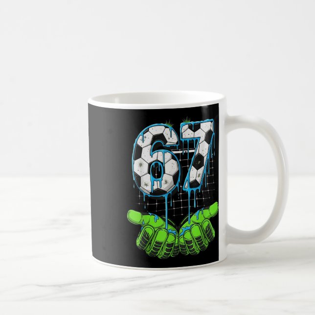 Soccer 67 Six Seven Funny Gen Alpha Meme Drip  Coffee Mug (Right)
