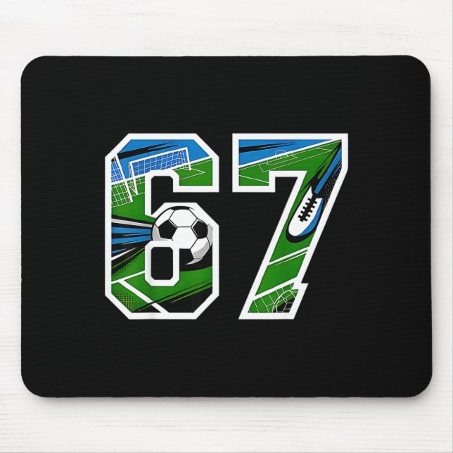 Soccer 67 Six Seven Funny Gen Alpha Meme  Mouse Pad (Front)