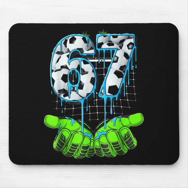 Soccer 67 Six Seven Funny Gen Alpha Meme  Mouse Pad (Front)